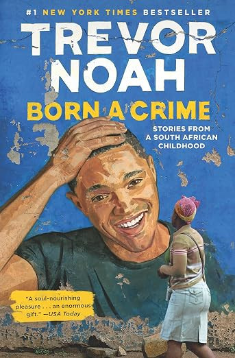 Born a Crime: Stories from a South African Childhood      Hardcover – November 15, 2016 | Amazon (US)