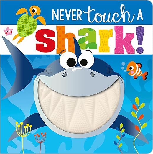 Never Touch a Shark!     Board book – September 1, 2020 | Amazon (US)