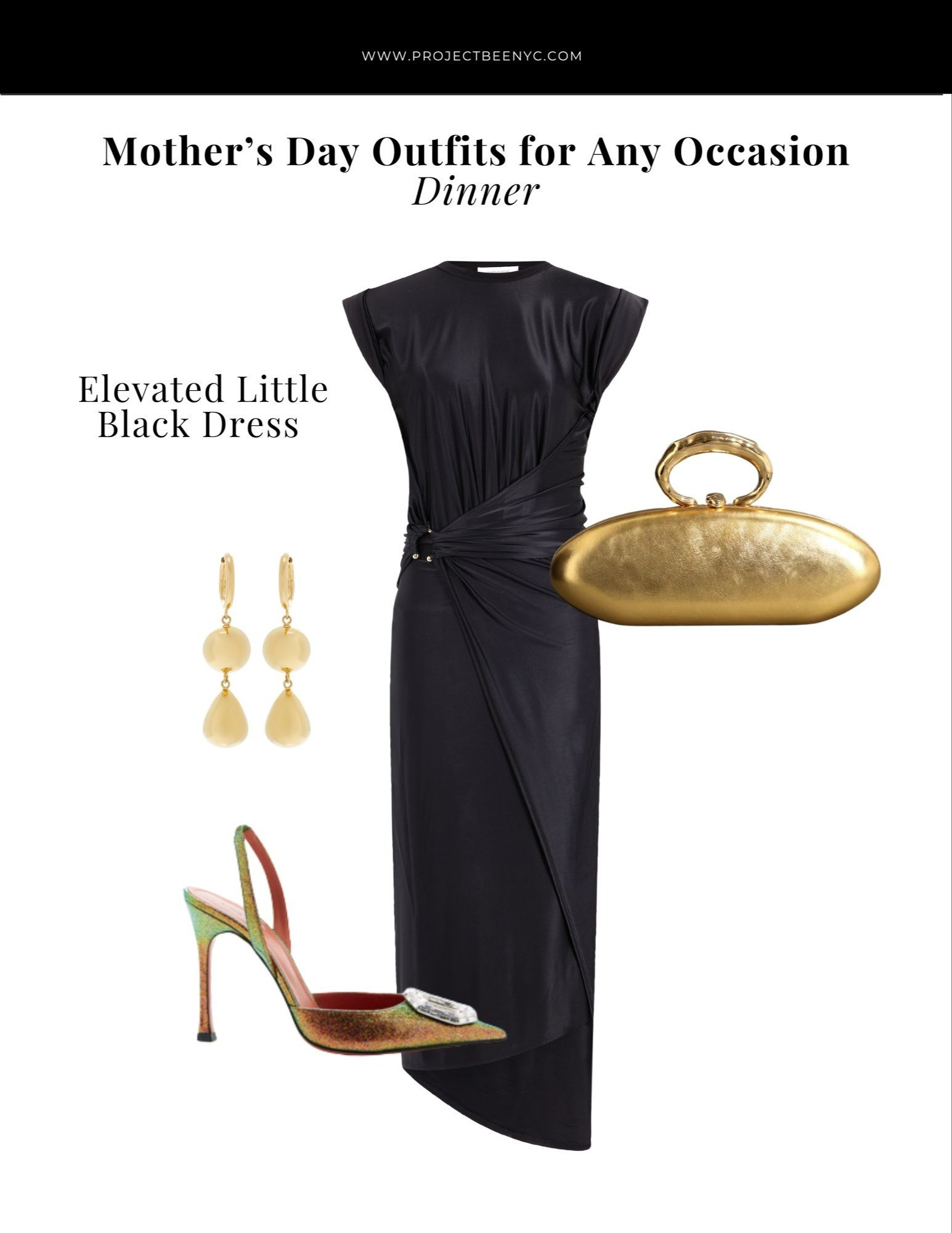 DINNER LOOK - Mother’s Day

