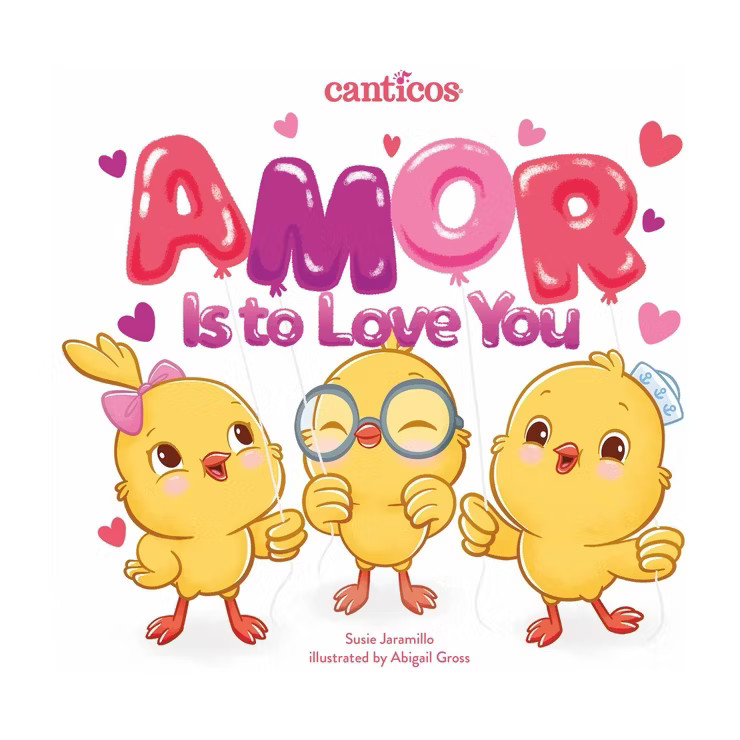 Amor Is to Love You - by  Susie Jaramillo (Board Book) | Target