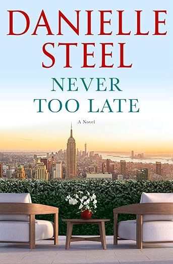 Never Too Late: A Novel     Hardcover – March 5, 2024 | Amazon (US)