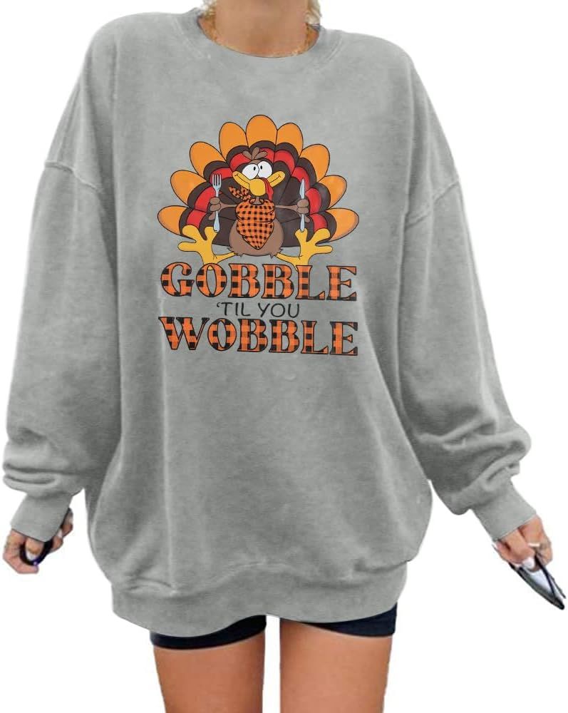 FASHGL Thanksgiving Sweatshirt Women Gobble Til You Wobble Shirt Funny Turkey Graphic Shirt Casua... | Amazon (US)