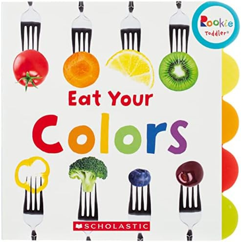 Amazon.com: Eat Your Colors (Rookie Toddler): 9780531226193: Miller, Amanda: Books | Amazon (US)