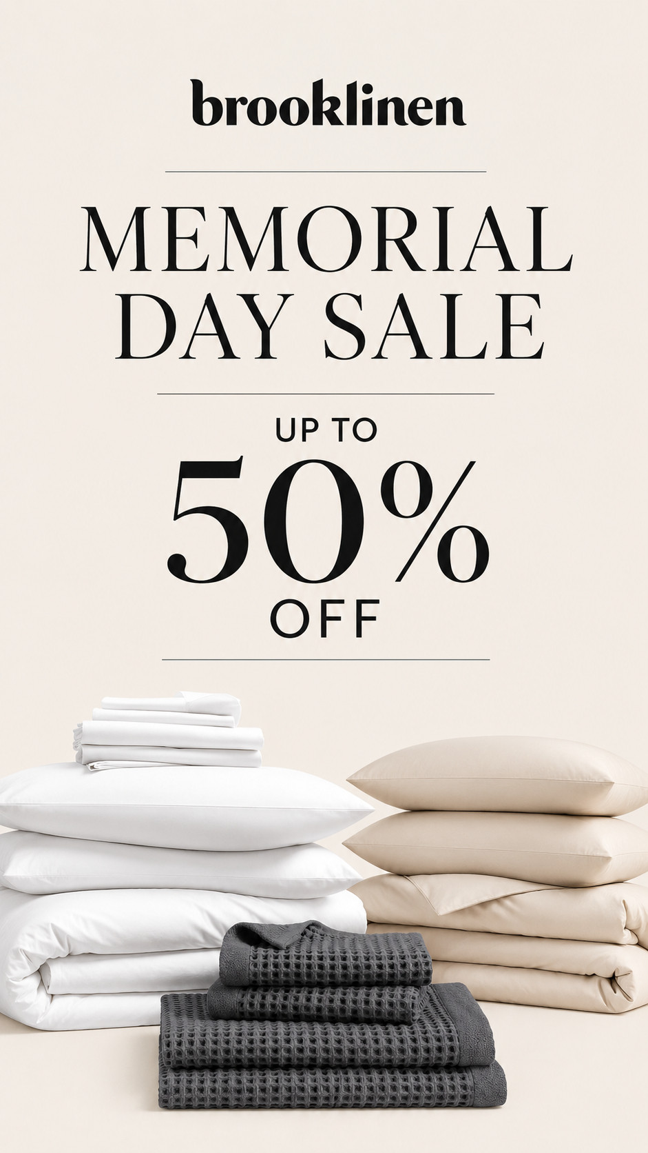 Brooklinen Memorial Day sale- bundles up to 50% off and everything storewide is 25% off!  

 #LTKHome #LTKSaleAlert