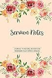 Sermon Notes Journal: Record, Review and Remember Each Week's Sermons (Church Note Taking Notebook f | Amazon (US)