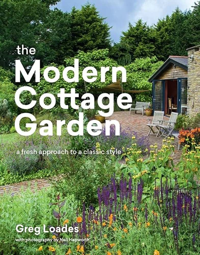 The Modern Cottage Garden: A Fresh Approach to a Classic Style | Amazon (US)