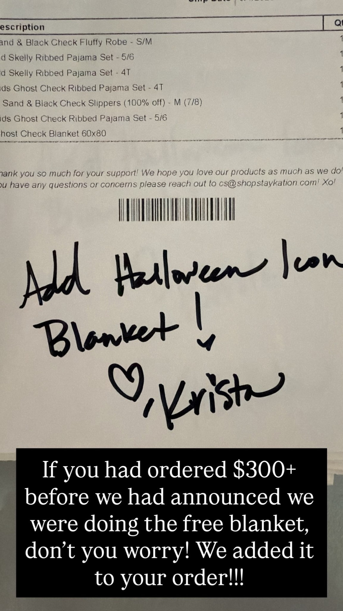 If you had ordered $300+ before we had announced we were doing the free blanket, don’t you worry! We added it to your order!!!