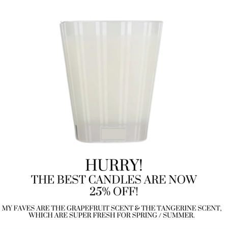 The best, highly scented candles are on sale now!  Use CODE: SPRING25 for 25% off. 

Grapefruit | Tangerine | Candle | Candles | Home Fragrance | Scented | Lavender | Spring | Easter | Bamboo | Wellness | Rattan | Wicker | Eucalyptus | Rosewater | Nest



#LTKSeasonal #LTKunder100 #LTKSale