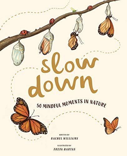 Slow Down: 50 Mindful Moments in Nature | Amazon (US)