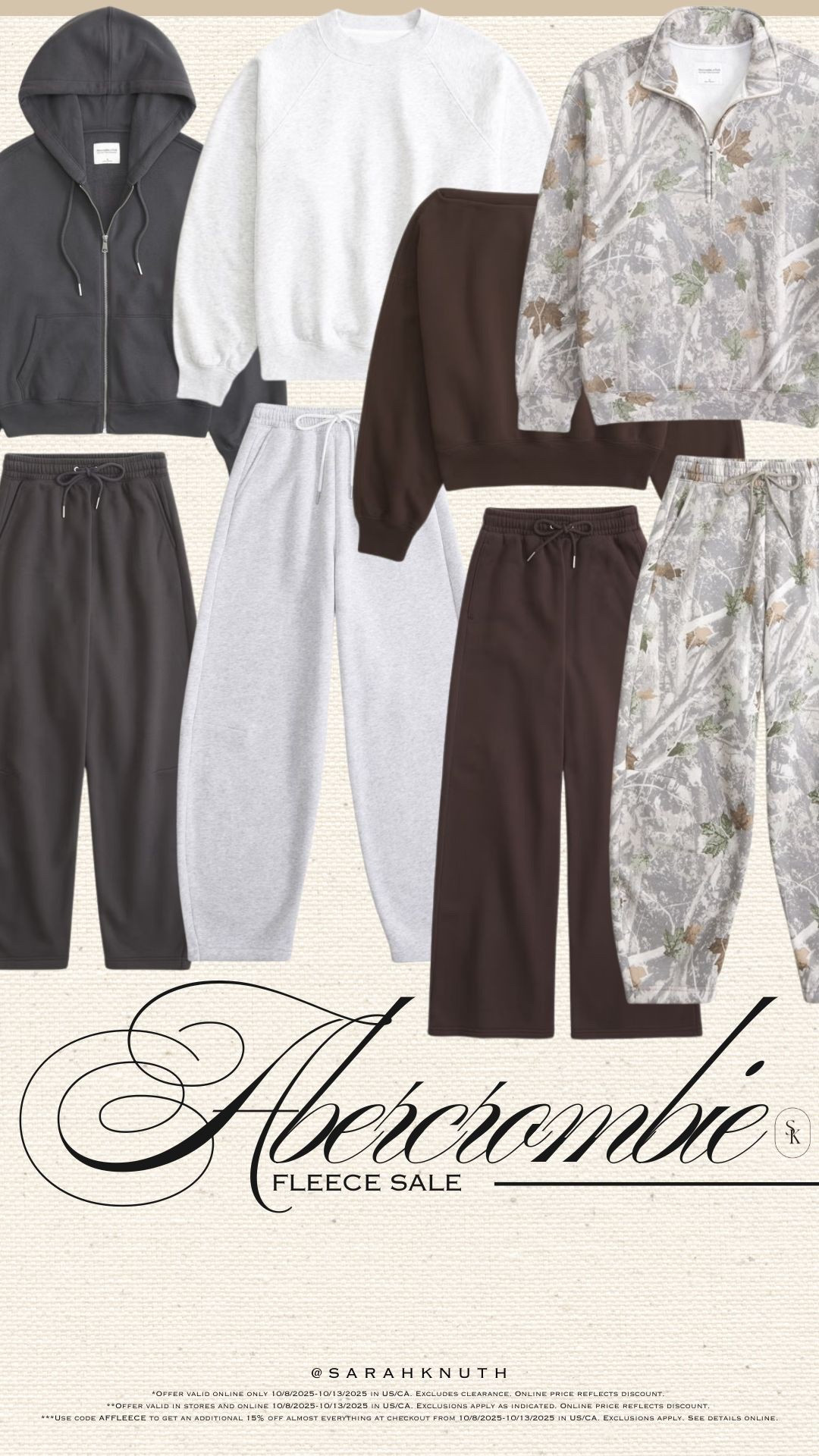 #AbercrombiePartner
20-50% Off All Sweatshirts & Sweatpants + 15% off almost everything else @abercrombie
Stackable Promo Code: AFFLEECE (15% off)

Offer valid online only 10/8/2025-10/13/2025 in US/CA. Excludes clearance. Online price reflects discount. 
**Offer valid in stores and online 10/8/2025-10/13/2025 in US/CA. Exclusions apply as indicated. Online price reflects discount. 
***Use code AFFLEECE to get an additional 15% off almost everything at checkout from 10/8/2025-10/13/2025 in US/CA. Exclusions apply. See details online.

#LTKFindsUnder100 #LTKTravel #LTKSaleAlert