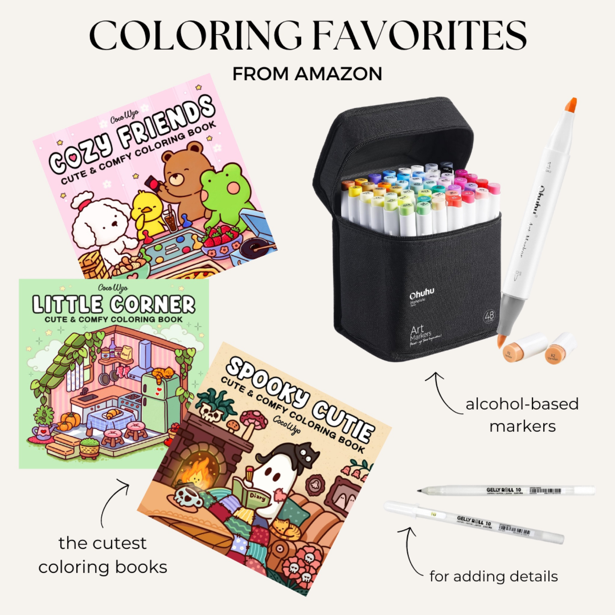 Coloring has become such a relaxing form of self-care is a way I love to unwind at the end of a day. Here are some of my favorites coloring essentials!

These Ohuhu markers are so smooth, blendable, and come in the prettiest colors! Depending on the paper you use, the color may bleed (almost like watercolor paints/markers!) so there is a very slight learning curve.

These coloring books from Coco Wyo are my absolute favorite!! They are so cute, but make sure to put paper behind the page you’re coloring because the markers will bleed through! Luckily, these coloring pages are all single sided!

And the white gel pens are great for adding small details on top of your color!

#selfcare #hobbies #adulthobby