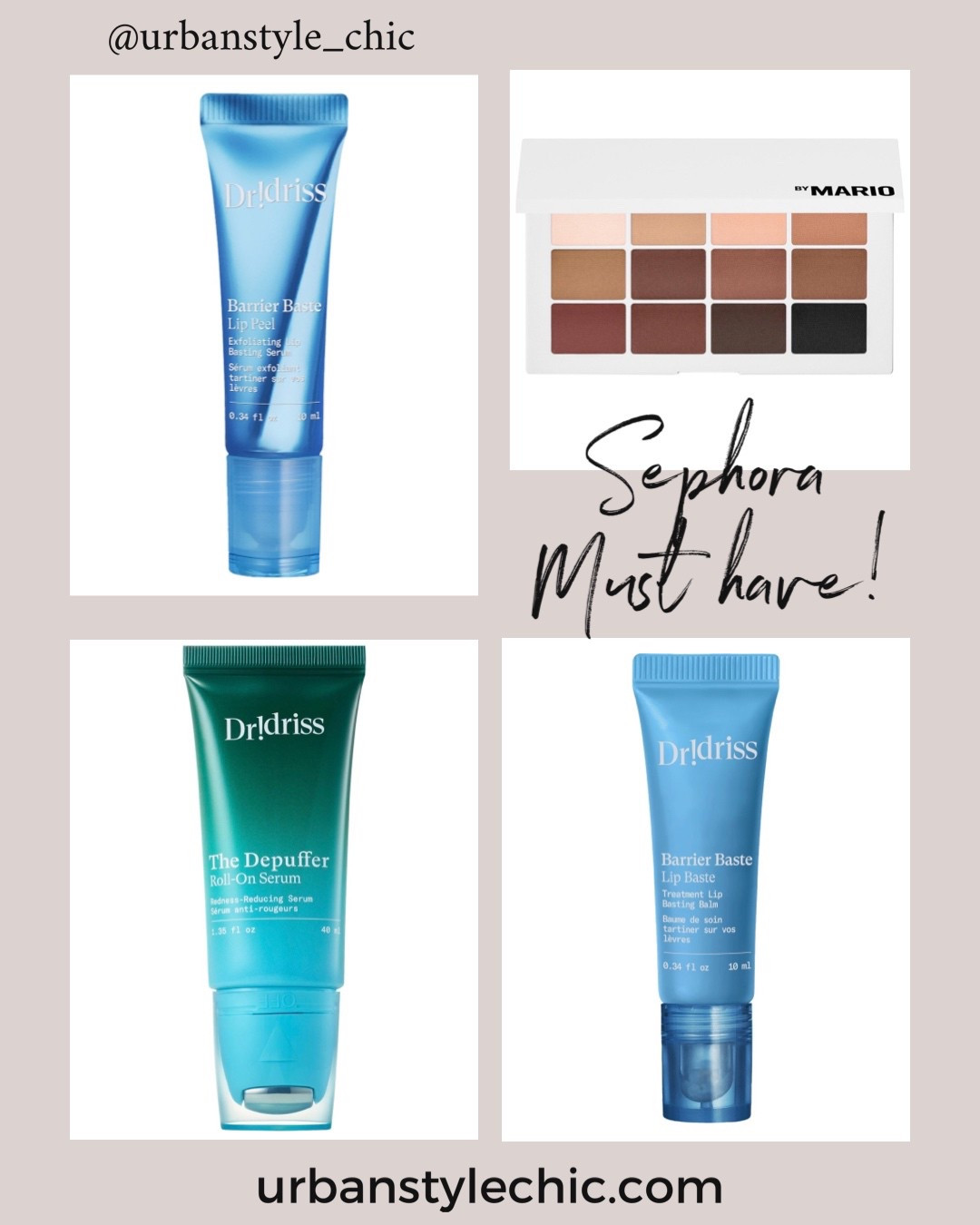 Sephora must have! Dr Shereene Idriss lip balm | lip exfoliator | de puffer serum | mario neutral eyeshadow palettee#LTKGiftGuide 

#LTKBeauty #LTKSaleAlert