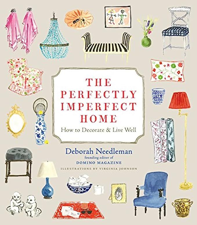 The Perfectly Imperfect Home: How to Decorate and Live Well | Amazon (US)