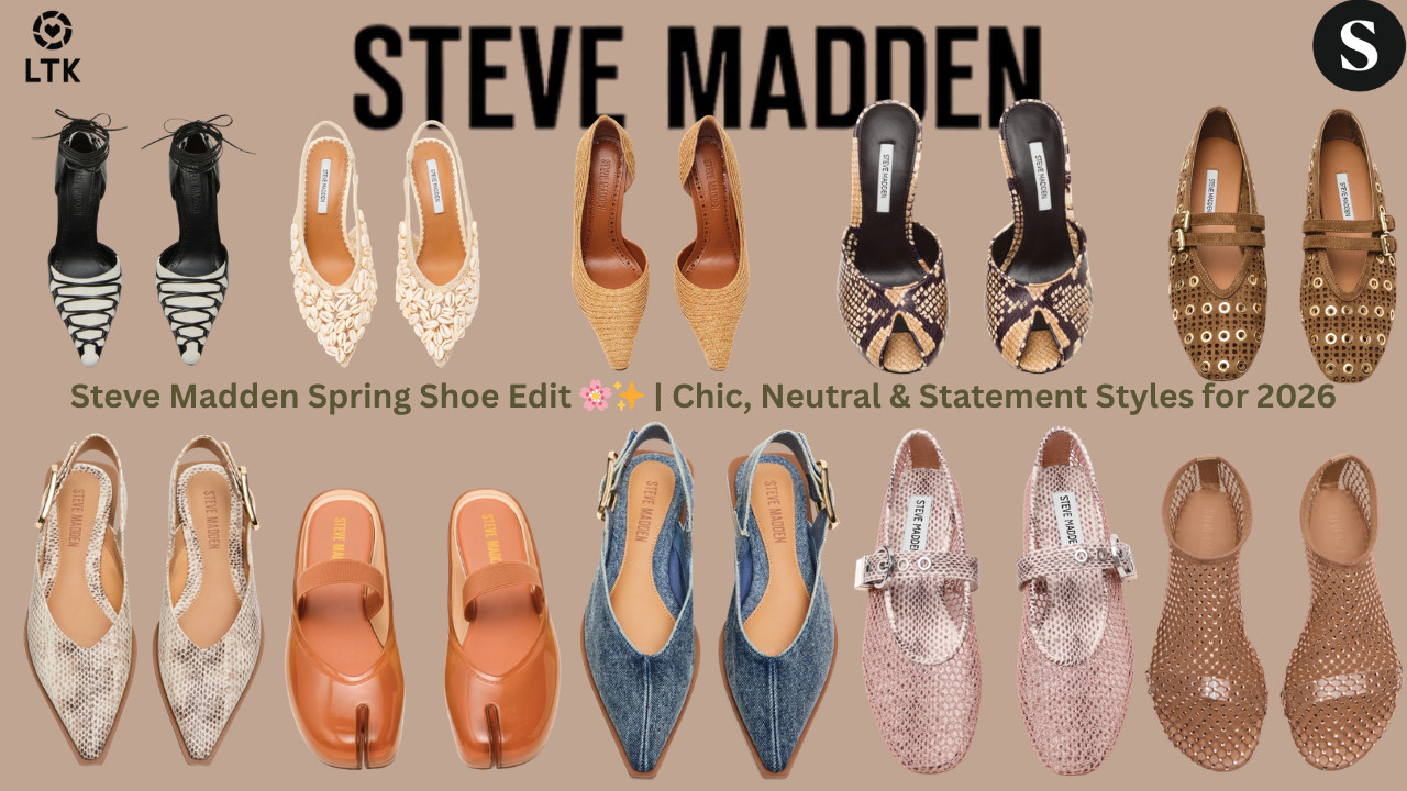 Steve Madden Spring Shoe Edit 🌸✨ | Chic, Neutral & Statement Styles for 2026

Step into spring with the ultimate Steve Madden shoe lineup 💕 From soft blush tones to bold textures like snake print, denim, and raffia—this collection blends everyday wear with standout style. Whether you're dressing up a casual look or adding a statement piece, these spring-ready shoes elevate every outfit effortlessly.

Shop all my Steve Madden spring picks now on my ShopMy + LTK ✨ These are the must-have styles for effortless spring outfits—don’t wait, these WILL sell out 💕👠


ShopMy:
https://shopmy.us/shop/collections/4527911

LTK:


A curated collection of Steve Madden spring shoes featuring blush tones, mesh textures, denim, snake print, raffia, and classic neutrals—perfect for creating elevated, on-trend outfits this season.

#SteveMadden #SpringShoes #ShoeEdit #SpringStyle #NeutralStyle #BlushTones #FashionFinds #LTKStyle #ShopMyStyle #AffordableFashion #ChicStyle #EverydayOutfits #StatementShoes #SpringFashion #OOTD

Steve Madden spring shoes, Steve Madden blush shoes, Steve Madden snake print shoes, Steve Madden denim shoes, spring shoe trends 2026, neutral spring shoes, affordable designer shoes, women’s fashion shoes, blush heels Steve Madden, raffia shoes trend, mesh shoes women, statement spring shoes, everyday chic footwear, trending shoes 2026
 

 #LTKgrwm #LTKootd #LTKOver40