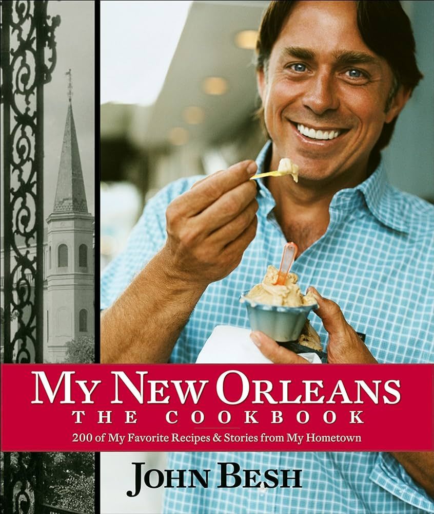 My New Orleans: The Cookbook (Volume 1) (John Besh): Besh, John: 9780740784132: Amazon.com: Books | Amazon (US)