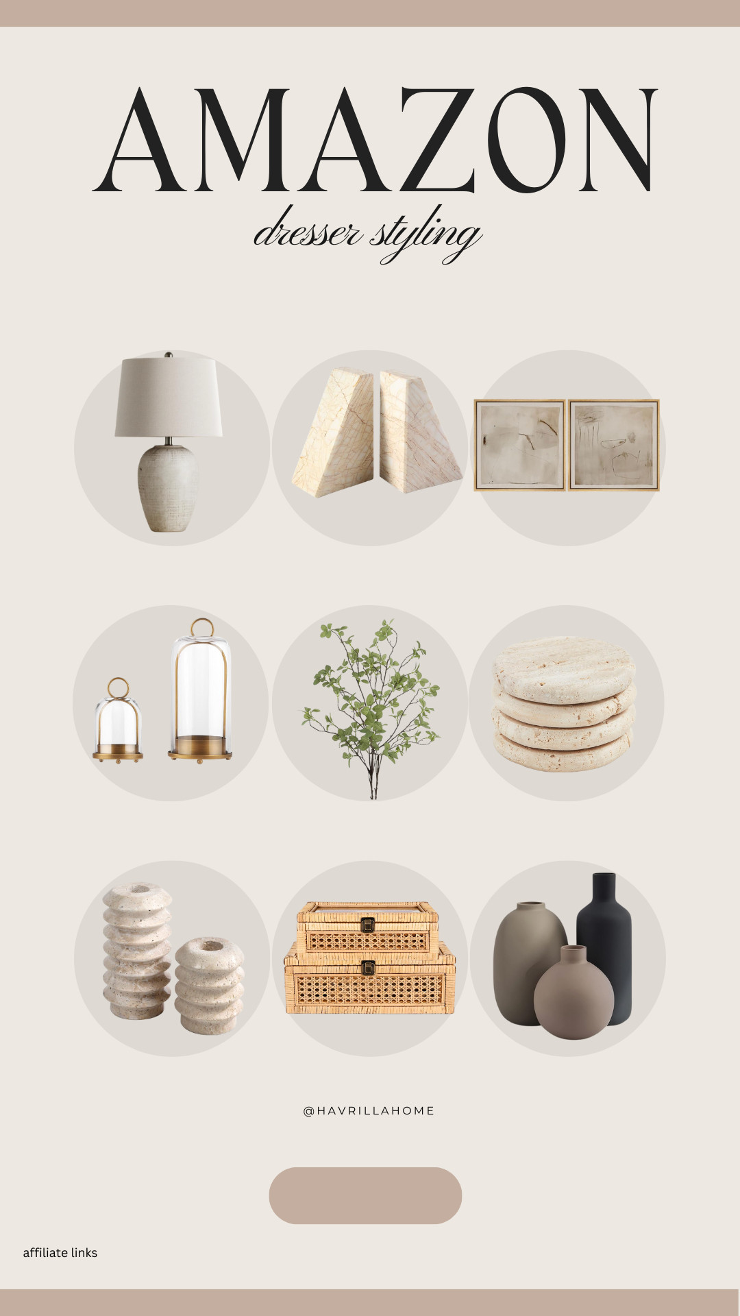 Amazon dresser decor, dresser styling ideas, neutral dresser decor, modern dresser styling, bedroom dresser decor, dresser top styling, neutral bedroom decor, ceramic table lamp neutral, travertine bookends, abstract framed wall art, glass cloche decor, faux greenery stems, decorative stone coasters, sculptural decor objects, woven storage boxes, matte ceramic vases, organic modern bedroom decor. Follow @havrillahome on Instagram and Pinterest for more home decor inspiration, diy and affordable finds Holiday, christmas decor, home decor, living room, Candles, wreath, faux wreath, walmart, Target new arrivals, winter decor, spring decor, fall finds, studio mcgee x target, hearth and hand, magnolia, holiday decor, dining room decor, living room decor, affordable, affordable home decor, amazon, target, weekend deals, sale, on sale, pottery barn, kirklands, faux florals, rugs, furniture, couches, nightstands, end tables, lamps, art, wall art, etsy, pillows, blankets, bedding, throw pillows, look for less, floor mirror, kids decor, kids rooms, nursery decor, bar stools, counter stools, vase, pottery, budget, budget friendly, coffee table, dining chairs, cane, rattan, wood, white wash, amazon home, arch, bass hardware, vintage, new arrivals, back in stock, washable rug 
 

 

#LTKHome