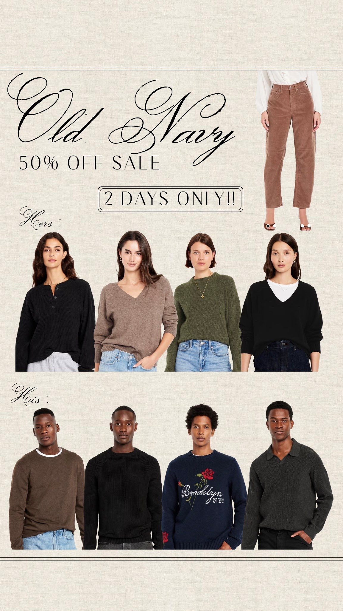 Old navy is having a massive 50% off sale for 2 days only!! This is what I purchased for myself & for my boyfriend!! (I do think I’ll be stealing his sweater to wear as well though)


#LTKStyleTip #LTKFindsUnder100 #LTKFindsUnder50