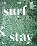 Surf & Stay: 7 Road Trips in Europe    Hardcover – September 1, 2021 | Amazon (US)