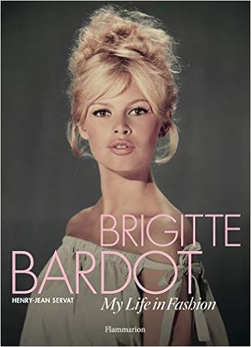 Brigitte Bardot: My Life in Fashion    Hardcover – November 8, 2016 | Amazon (US)