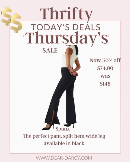 Thrifty Thursday 
Sale alert 

Spanx 50% off sale 

Best seller✔️🖤

Wideleg, side slit hem pant
Fit tts and so good 


#LTKstyletip #LTKfindsunder100 #LTKsalealert