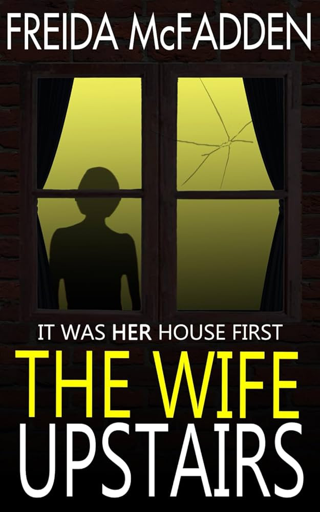 The Wife Upstairs: A twisted psychological thriller that will keep you guessing | Amazon (US)