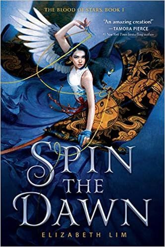 Spin the Dawn (The Blood of Stars)     Paperback – June 2, 2020 | Amazon (US)