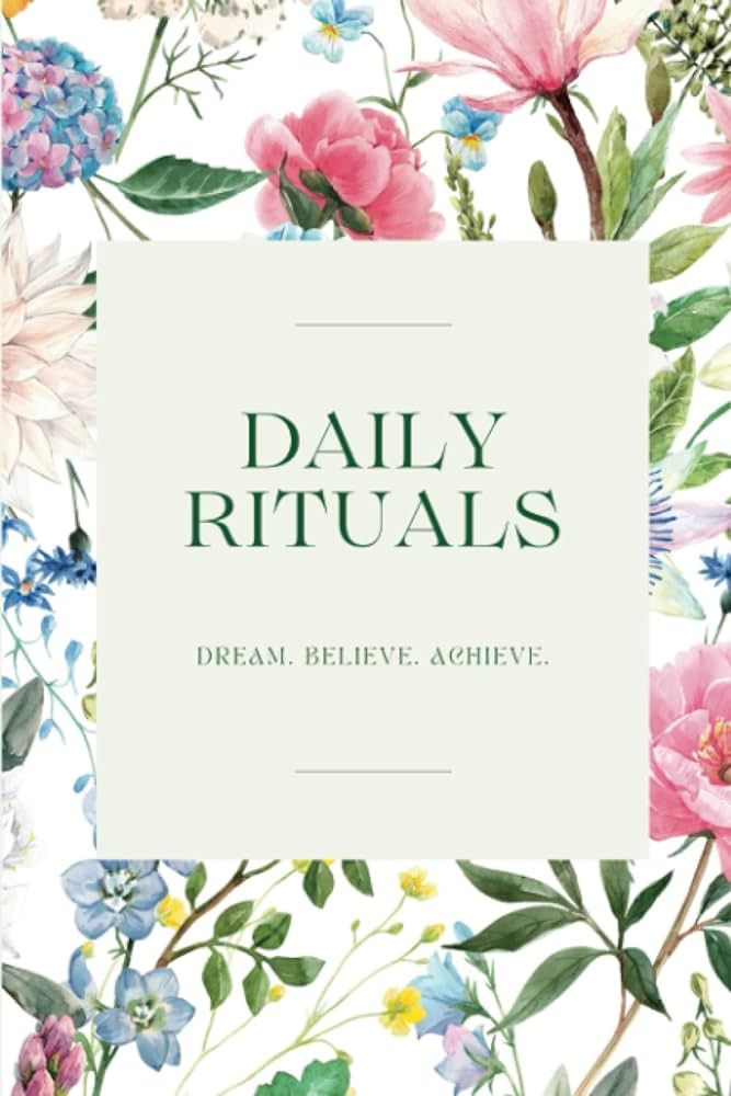 Daily Rituals Wellness Routine Journal: Track Your Gratitude, Goal Setting, Routines, Reflections... | Amazon (US)