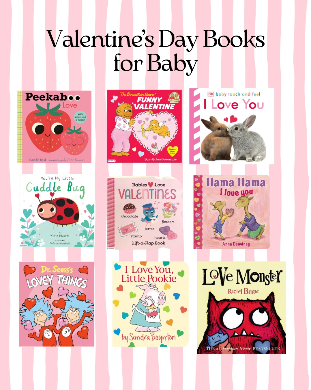 Valentine’s Day books for babies that make storytime extra sweet. These Valentine board books are perfect for baby’s first Valentine’s Day, toddler gift ideas, and cozy bedtime reading about love, family, and friendship. A must-have list for Valentine’s baskets, classroom gifts, and baby Valentine traditions.


#LTKmomlife #LTKBaby #LTKSeasonal