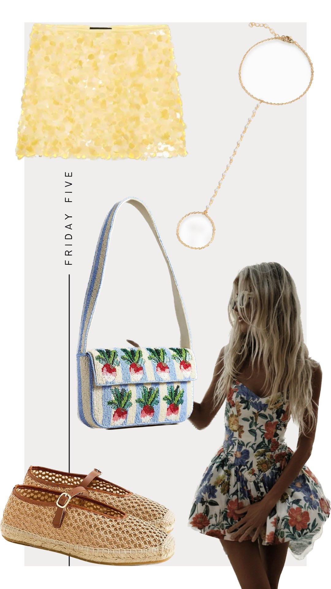 Friday Five: 6-6-25

1. Beaded Anthropologie Fiona Bag 
2. J.Crew espadrilles 
3. Zara sequin skirt 
4. Show Me Your Mumu floral dress 
5. Electric Picks Handchain - code: WildOne20



#LTKItBag #LTKStyleTip #LTKShoeCrush