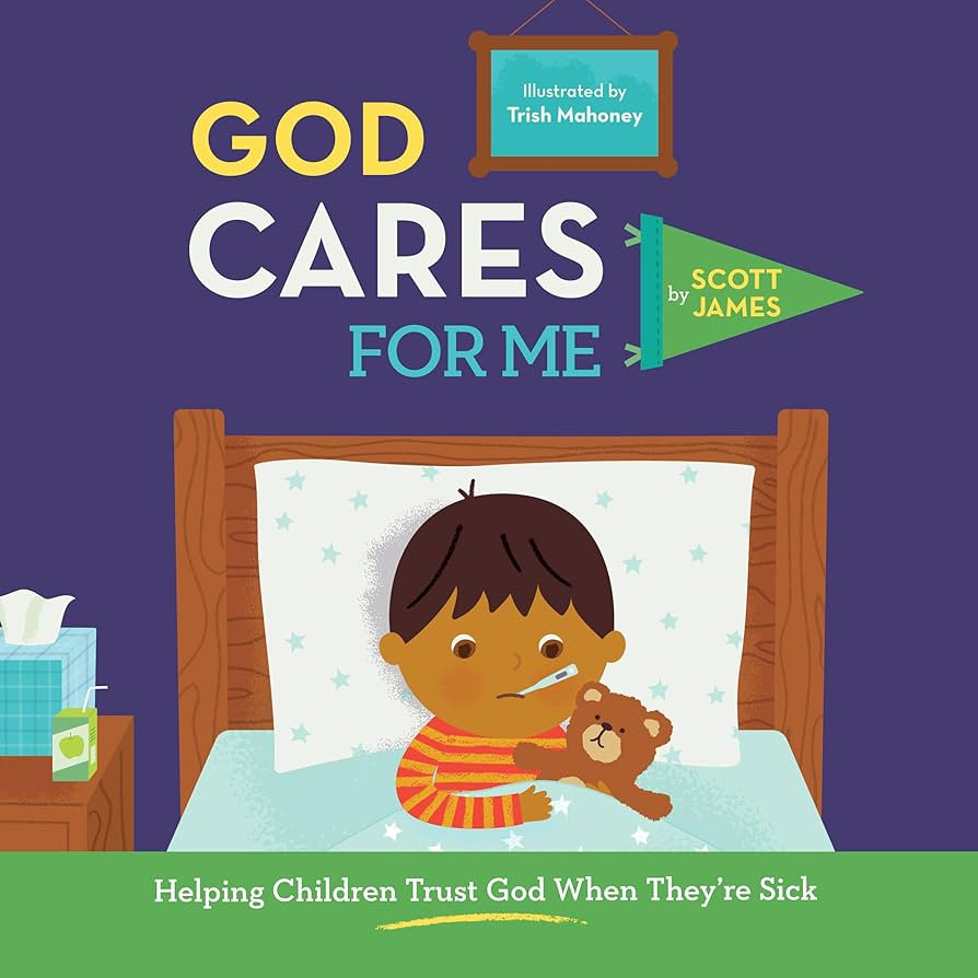 God Cares for Me: Helping Children Trust God When They're Sick (God Made Me) | Amazon (US)