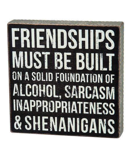 Primitives by Kathy Wood 'Friendships' Box Sign | Zulily