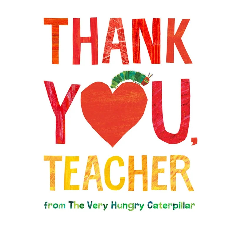 Thank You, Teacher from The Very Hungry Caterpillar - Walmart.com | Walmart (US)