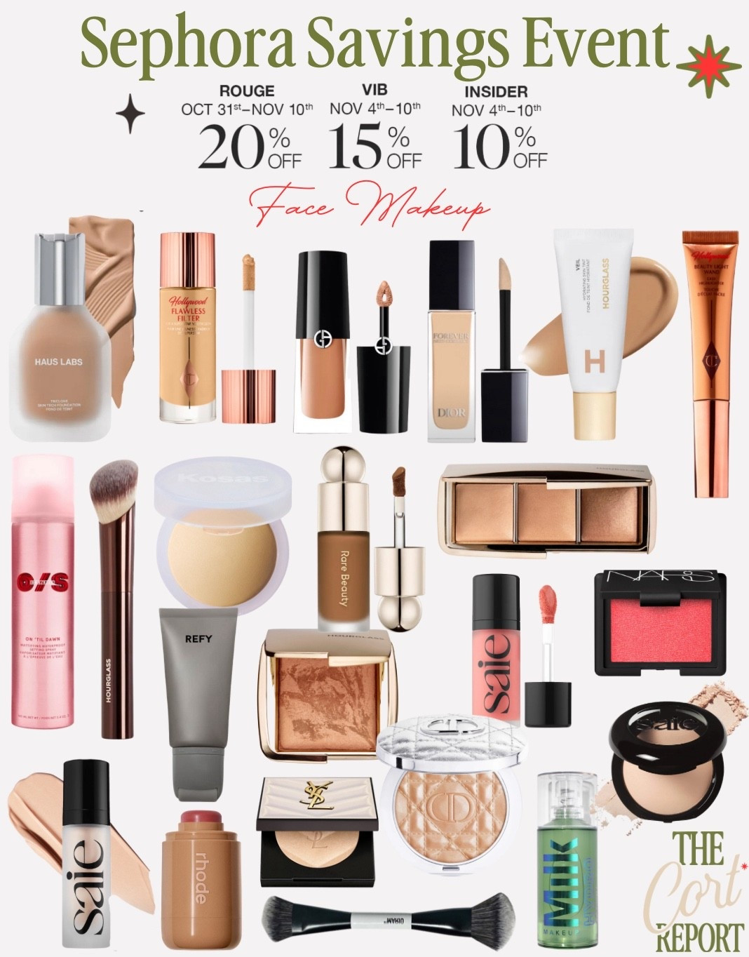 Sephora Savings Event - Face Makeup 
#sephora 

#LTKHoliday #LTKSaleAlert #LTKBeauty