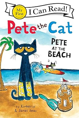 Pete the Cat: Pete at the Beach: A Fun Summer Story for Children (Ages 4-8) (My First I Can Read)... | Amazon (US)