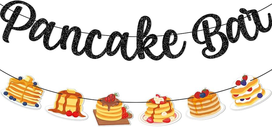 Pancake Bar Banner - Pancakes and Slumber Party Decorations -Breakfast Bar Sign for Brunch, Birth... | Amazon (US)