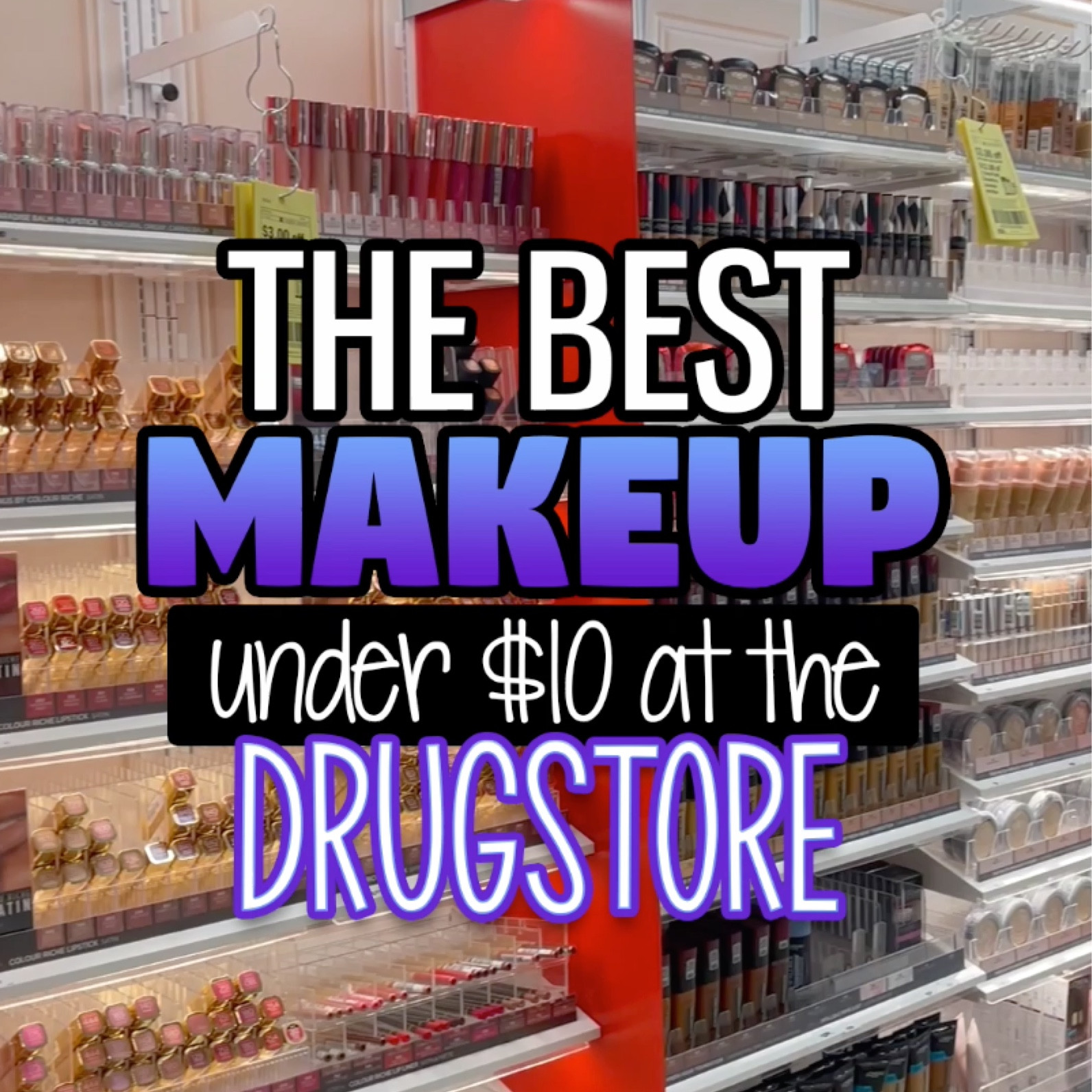 The best makeup under $10 at the drugstore

#LTKbeauty