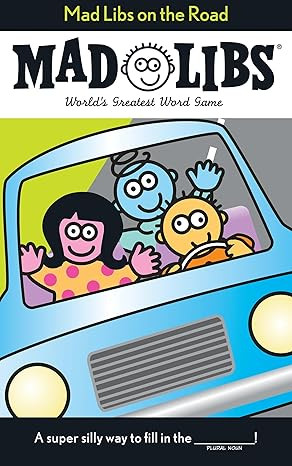 Mad Libs on the Road: World's Greatest Word Game      Paperback – June 7, 1999 | Amazon (US)