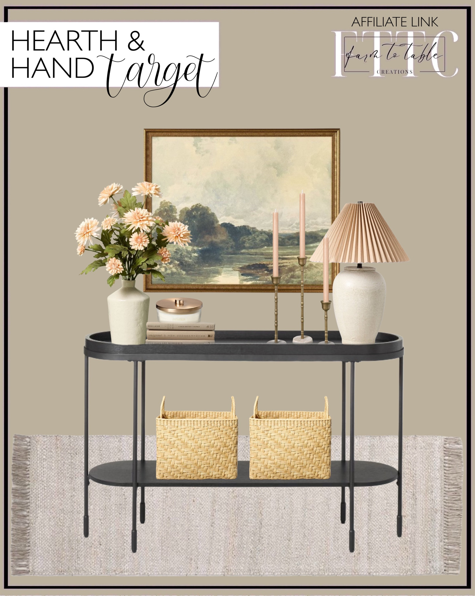Hearth & Hand Spring Collection. Follow @farmtotablecreations on Instagram for more inspiration.

Coming Soon December 19th-22nd. 

Early Spring Framed Canvas Art (No Glass). Bleached Jute Fringe Rug. Faux Daisy Floral Arrangement. Ceramic Table Lamp Cream with Pleated Fabric Shade. Knob Lid Jar Candle. Wood & Metal Console Table - Black - Hearth & Hand. Rectangular Woven Storage Basket. Marble & Brass Candle Holder Set. 10" Taper Candle Blush (Set of 6). 

Gallery Wall | Spring Decor |  End of Year Clearance | Trending Decor | Viral Decor | Amazon Holiday | Christmas | Christmas Table | Tablescape | Christmas Tree | Bedroom corner | Coffee Table Decor | Neutral Decor | Fall Stem Sale | Target Finds | Skinny Bench | Bedroom | Living Room | Breakfast Nook | Amazon Home | Target Sale | Loloi Rugs | Magnolia Home | console table | console table styling | faux stems | entryway space | front porch decor | neutral decor | entryway decor | cozy home | affordable decor |  home decor | home inspiration | Christmas stems | Christmas console | Christmas vignette | christmas decor | fall decorations | console styling | entryway rug | cozy moody home | moody home decor | neutral home | bathroom decor | tree ornaments | living room


#LTKStyleTip #LTKHome #LTKFindsUnder50