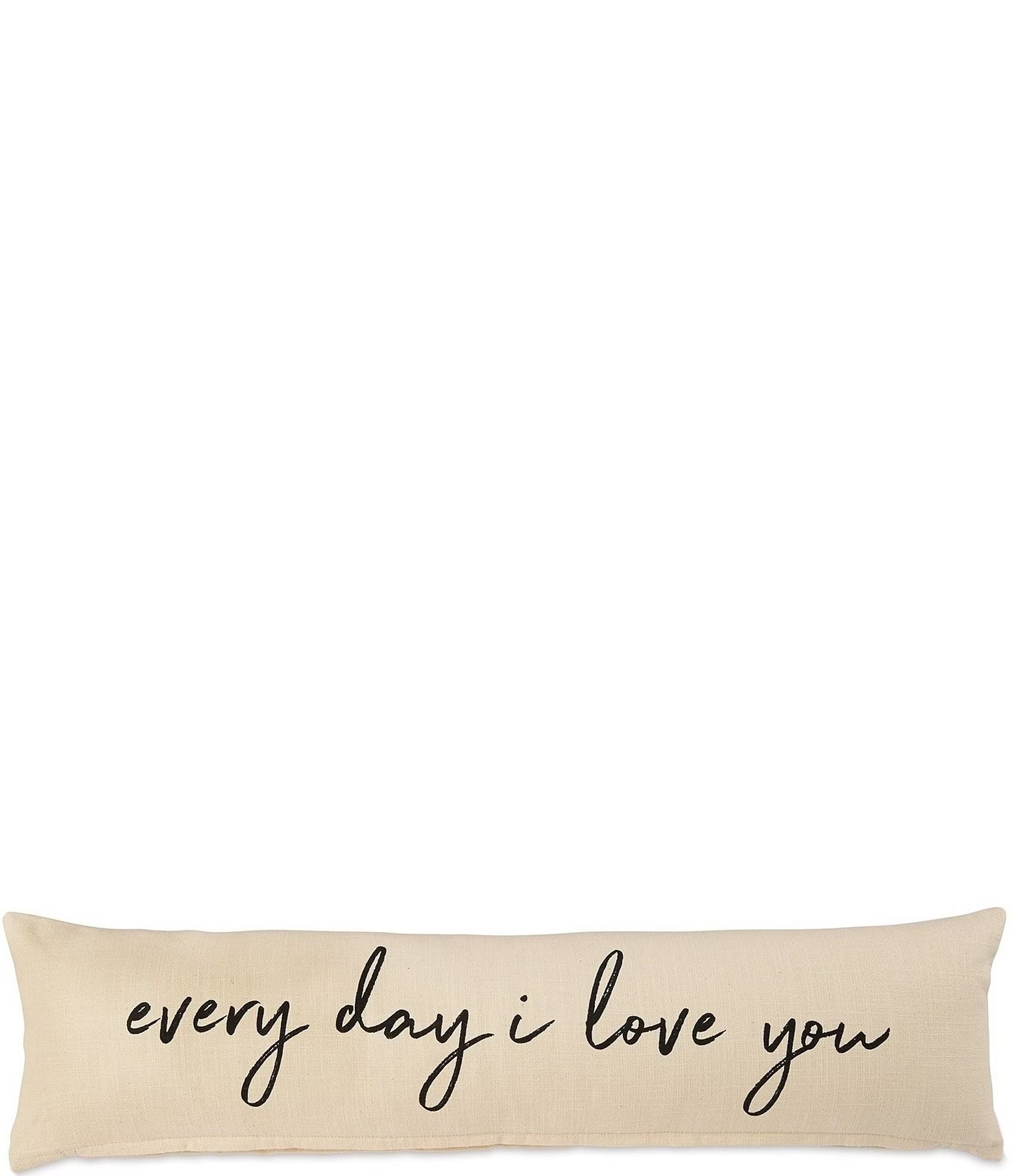 Wedding Collection "Every Day I Love You" Long Pillow | Dillards