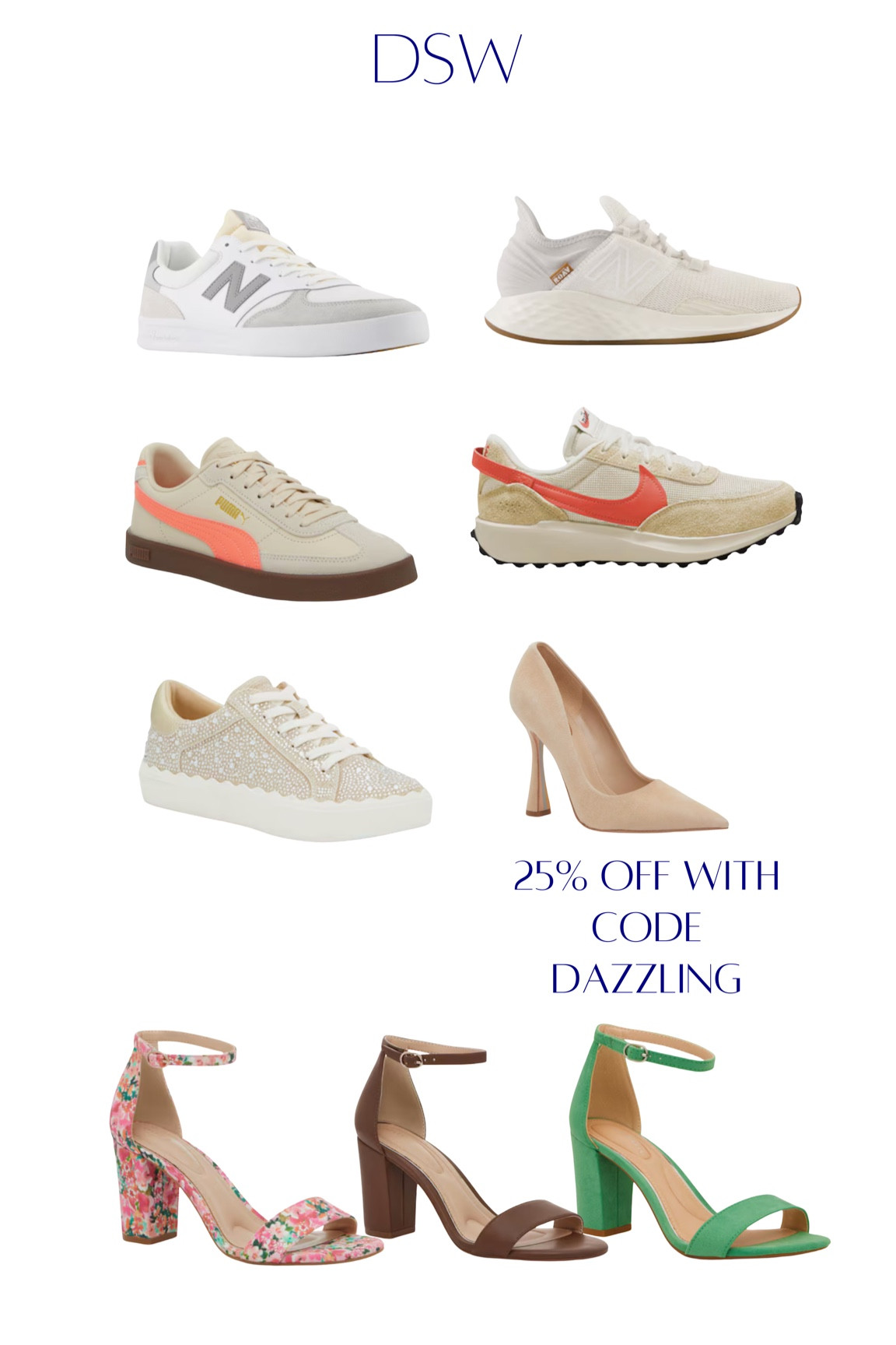 DSW Friends & Family Sale
Use code DAZZLING for 25% off


#LTKSaleAlert #LTKFindsUnder100 #LTKShoeCrush