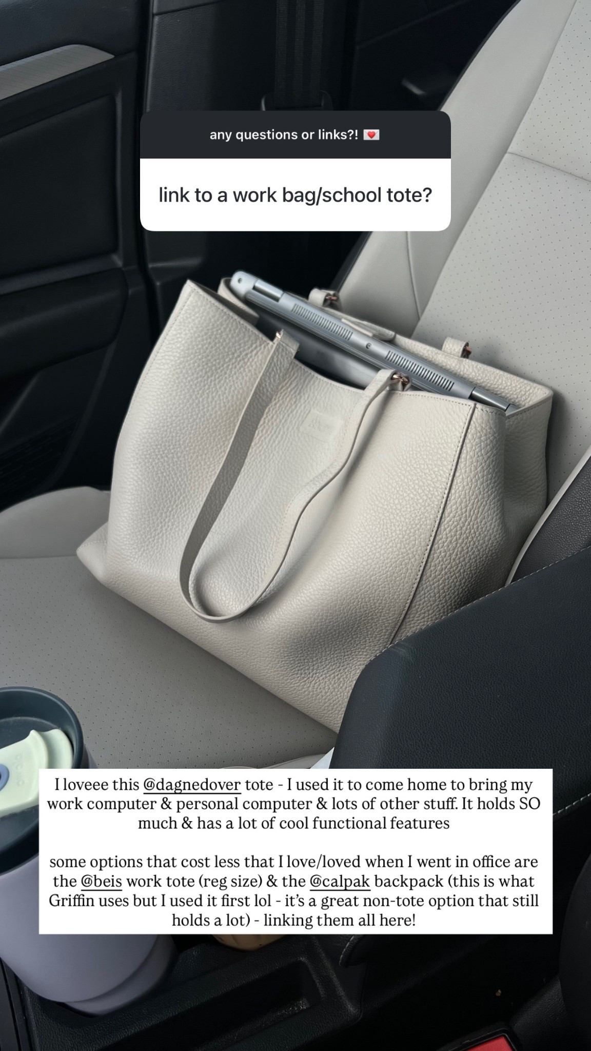 I loveee this @dagnedover tote - I used it to come home to bring my work computer & personal computer & lots of other stuff. It holds SO much & has a lot of cool functional features

some options that cost less that I love/loved when I went in office are the @beis work tote (reg size) & the @calpak backpack (this is what Griffin uses but I used it first lol - it’s a great non-tote option that still holds a lot) - linking them all here! Lots of good sales on these rn!

#LTKFindsUnder100 #LTKSaleAlert #LTKCyberWeek