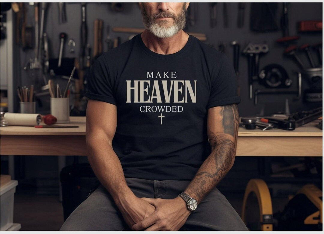 Make Heaven Crowded T Shirt | Etsy (US)