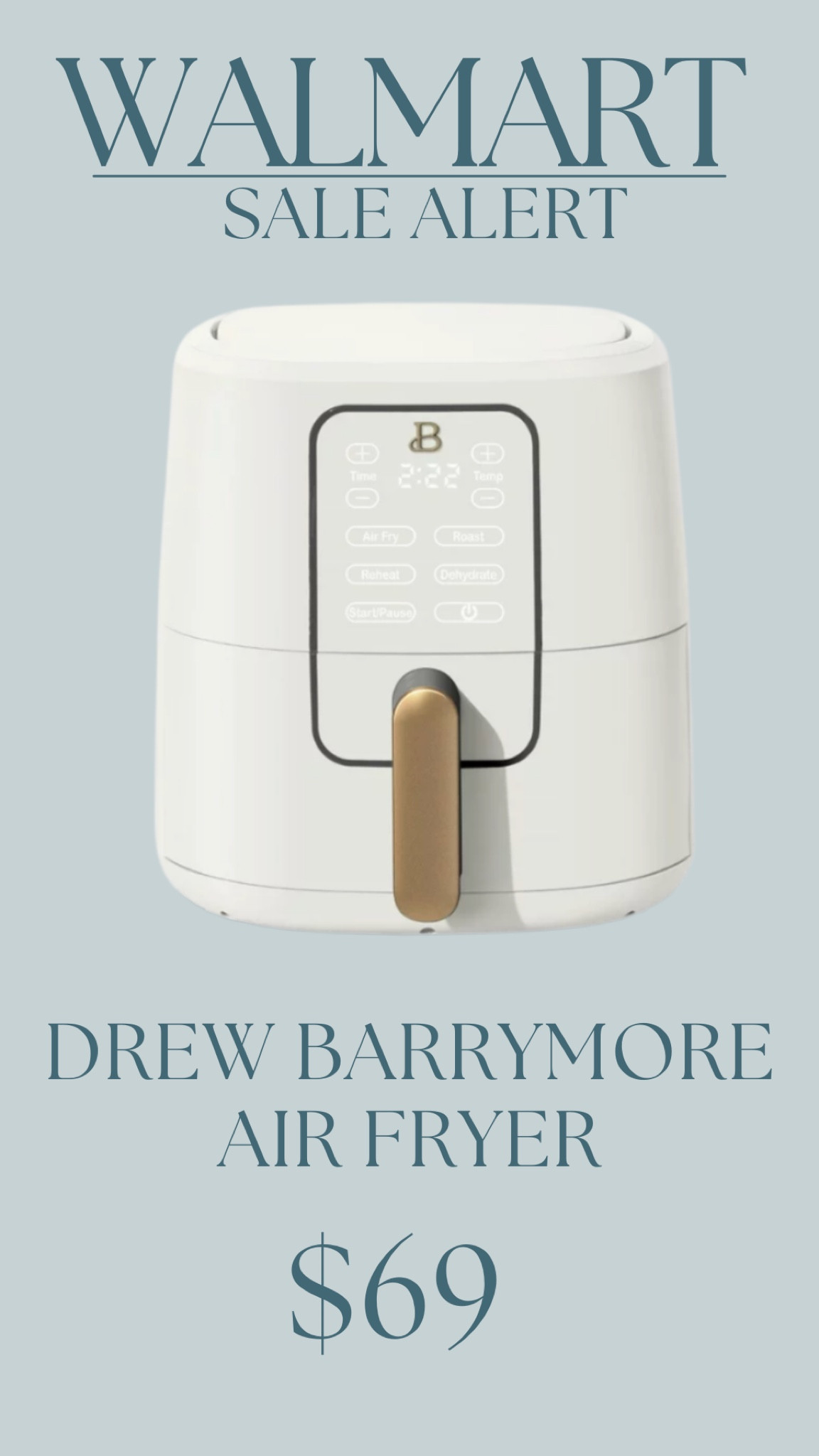 If you don’t have an air fryer already, you have to go grab this drew Barrymore one from Walmart! $20 off and so stunning!

#walmart #salealert #airfryer #kitchen

#LTKFind #LTKsalealert #LTKhome