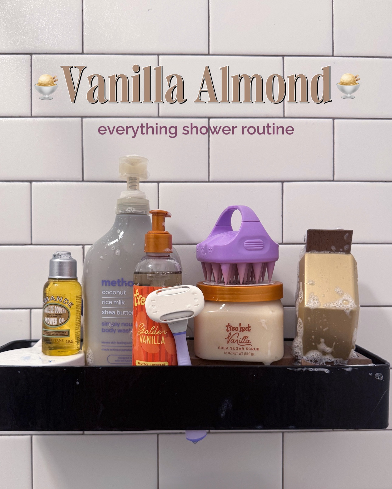 lately i’ve been loving warm vanilla & almond scents! here is my current favorite scent combo for my everything showers! 🤍 step 1:  cleanse with method simply nourish body wash ($12.49) step 2:  scrub with tree hut vanilla shea sugar scrub ($9.99) step 3: prep my skin with tree hut vanilla shaving oil ($9.99) & shave with my flamingo razor ($10.49) step 4: hydrate & cleanse with l’occitane shower oil ($12) step 5: gently pat my skin dry with a towel  step 6:  moisturize with vaseline cocoa radiant body lotion ($9.99) step 7: lock in moisture with l’occitane supple skin almond oil ($53) step 8: finish off with my favorite billie eilish fragrance ($82)

#LTKmorningroutine #LTKselfcare