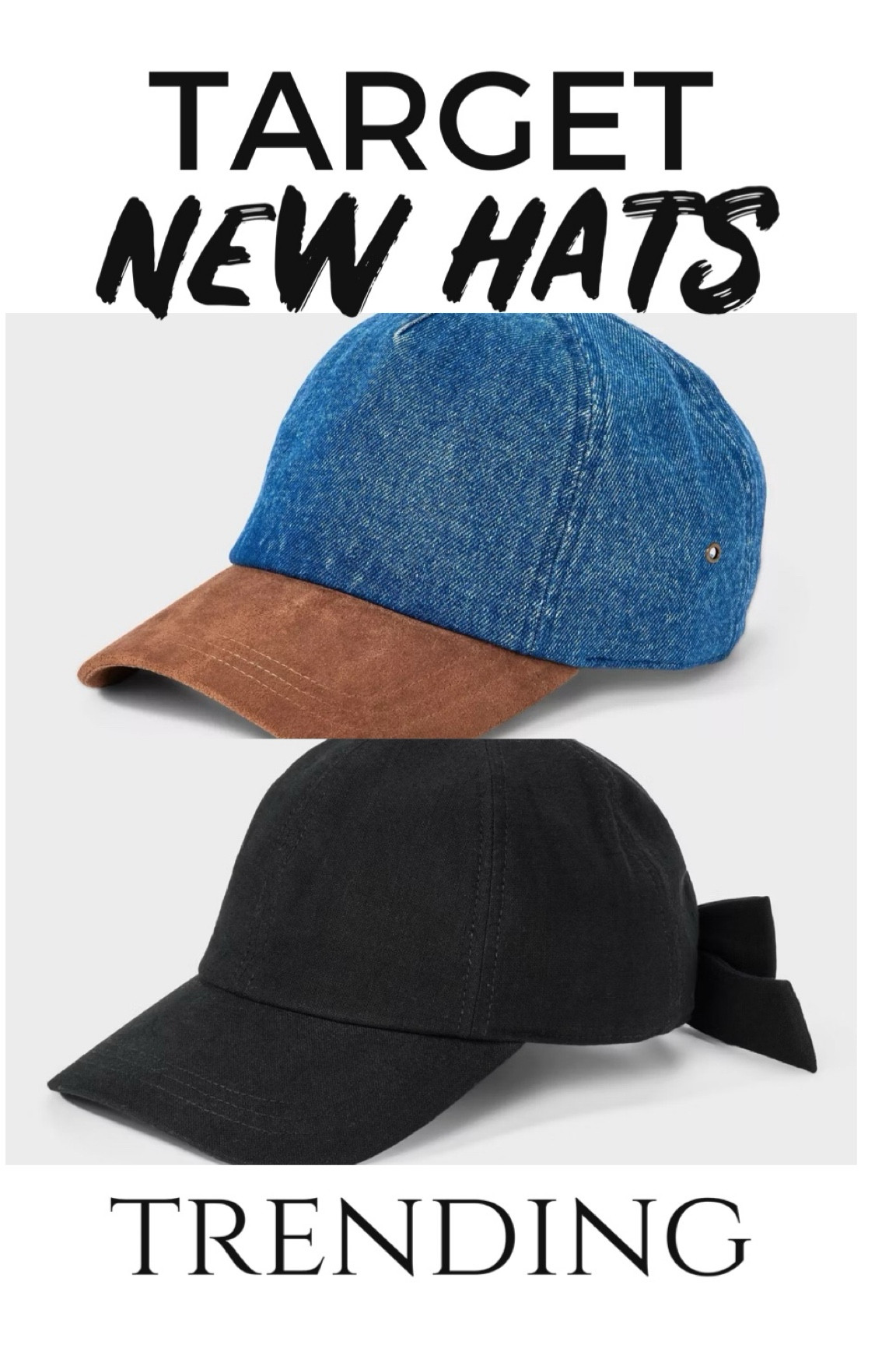 New hats at Target 
Trending: denim + bows 
🧢🎀🔗

#LTKFindsUnder50 #LTKStyleTip