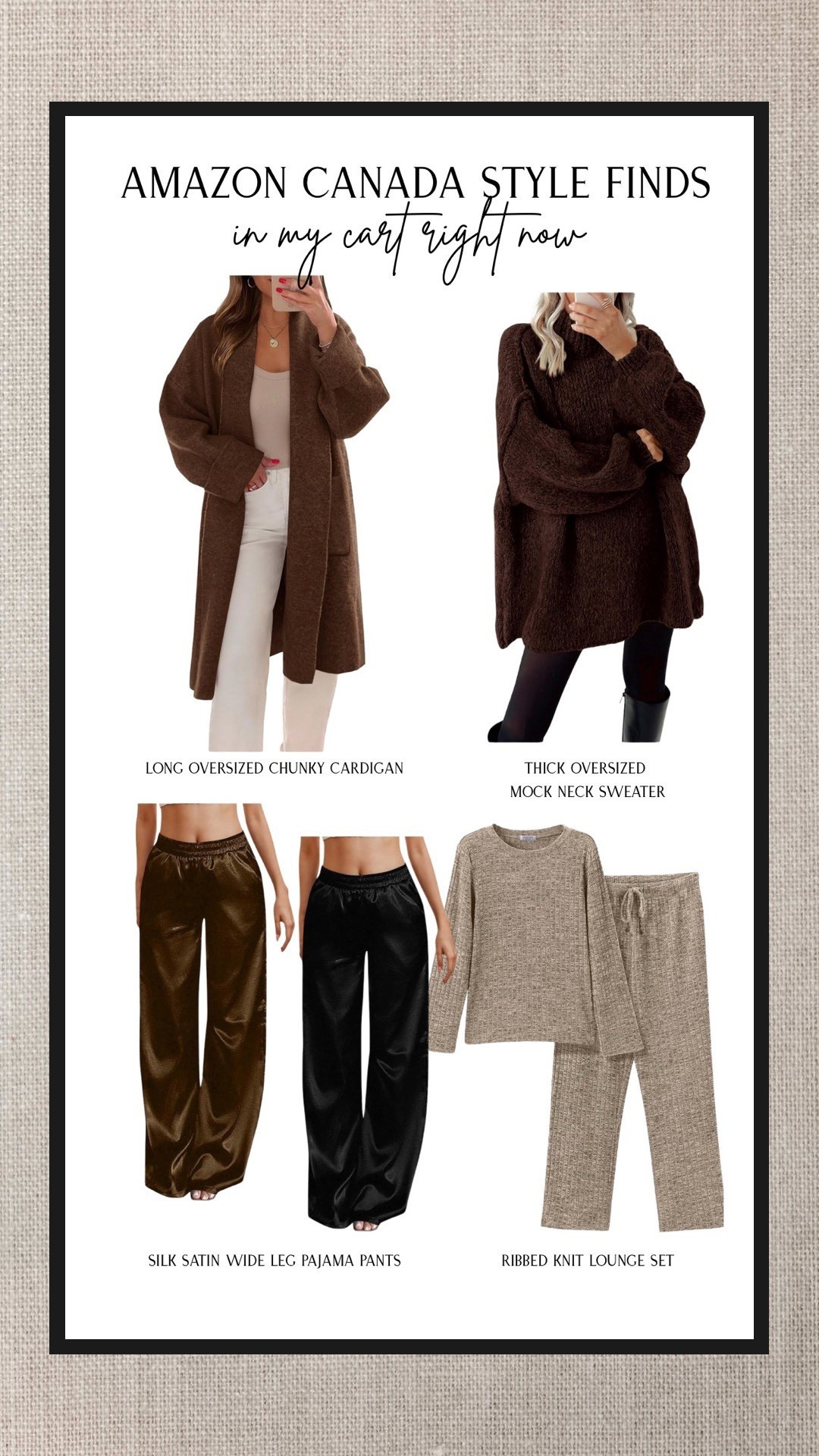 S T Y L E / Amazon Canada Style Finds: In my Cart Right Now

+ long oversized chunky knit cardigan with pockets
+ oversized mock neck sweater
+ silk stain wide leg stretchy waist band pajama pants
+ ribbed knit lounge pajama set

#LTKcanada #LTKsale #LTKstyletip