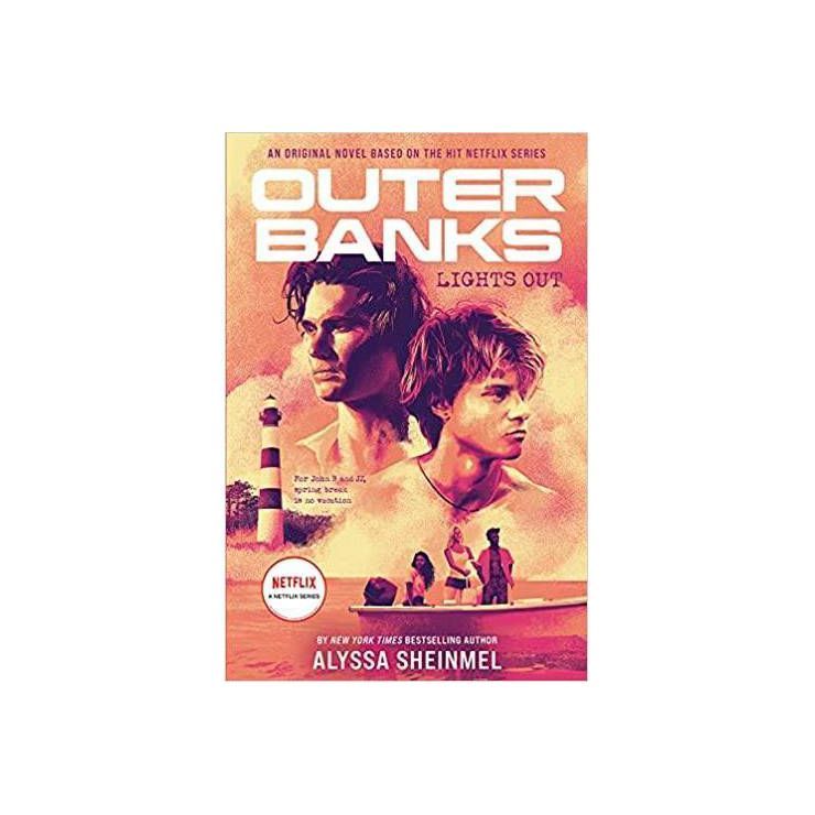 " Outer Banks: Lights Out - by Alyssa Sheinmel (Hardcover) | Target