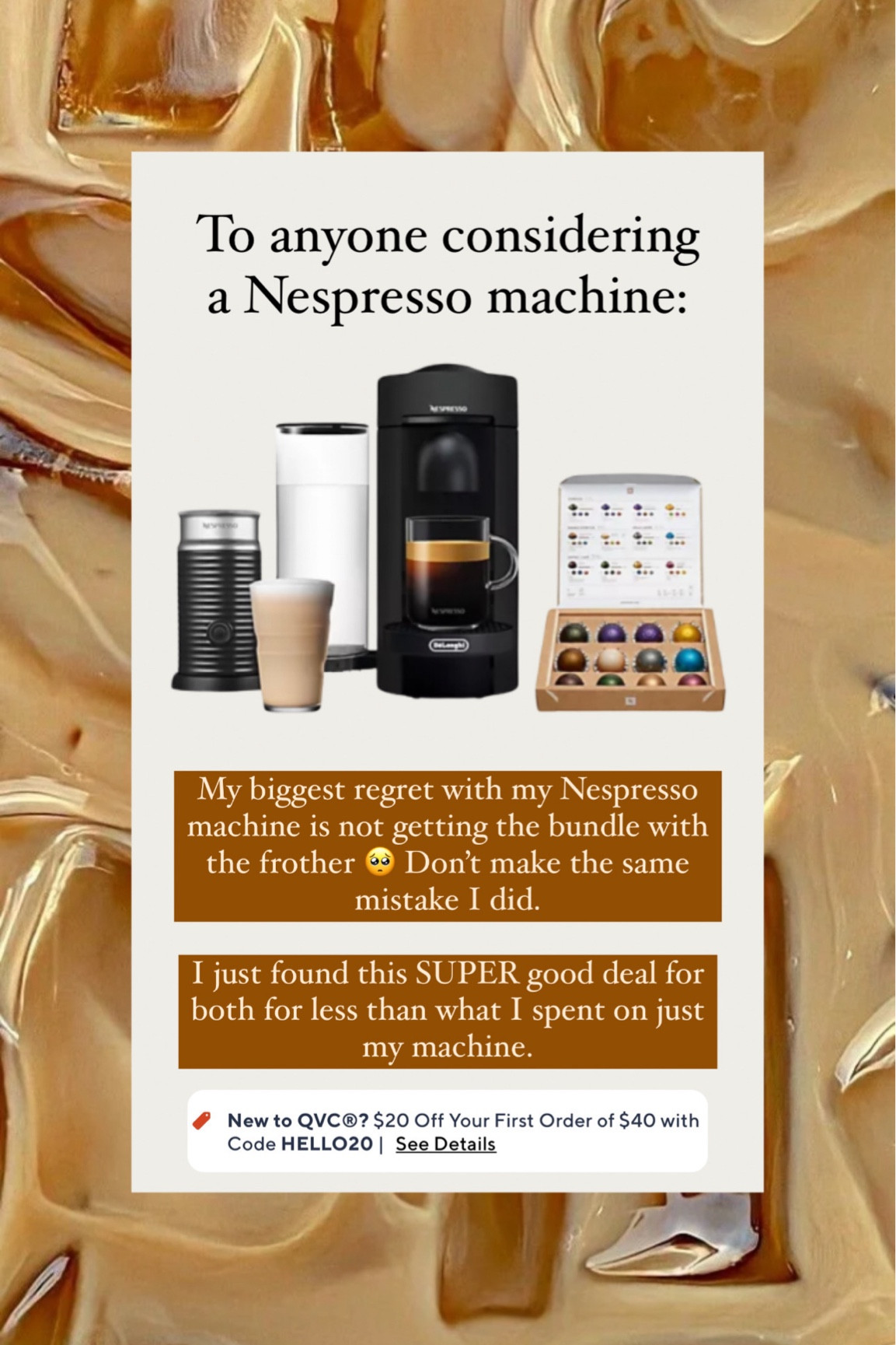 This is the best deal for a Nespresso machine that I have seen! The frother alone is worth $100 itself! Coffee lovers - this is the deal for YOU! HELLO20 gets new customers $20 off!

Coffee, coffee corner, nespresso, coffee mom, coffee mug, kitchen finds, qvc finds, espressoo

#LTKsalealert #LTKhome #LTKfamily