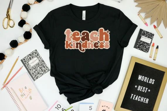 Teach Kindness Shirt Teacher Appreciation Shirt - Etsy | Etsy (US)