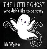 The Little Ghost Who Didn't Like to Be Scary | Amazon (US)